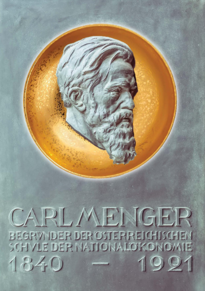 Carl Menger
Fundador de la Escuela Nacional de Economia Austriaca
1840 - 1921
